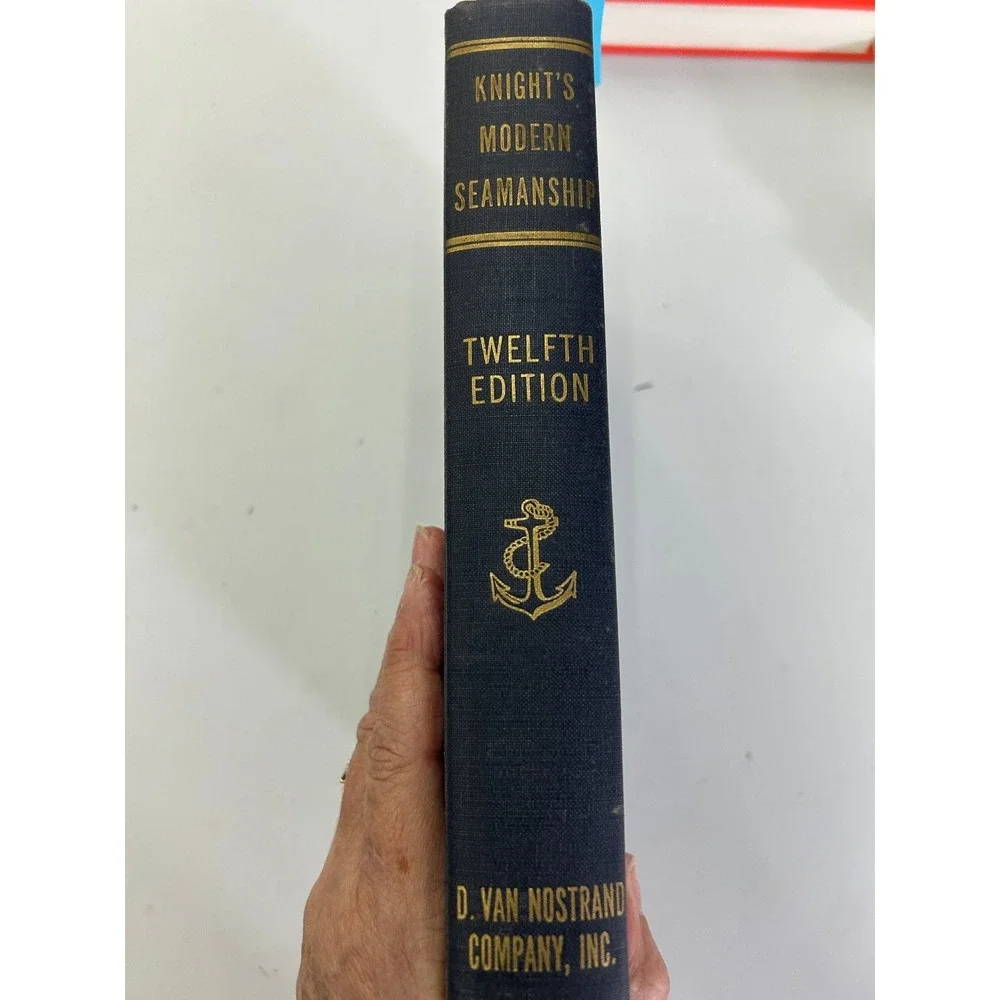 Knight's Modern Seamanship Austin M. Knight 1953 12th Edition‎ Nautical D. Van